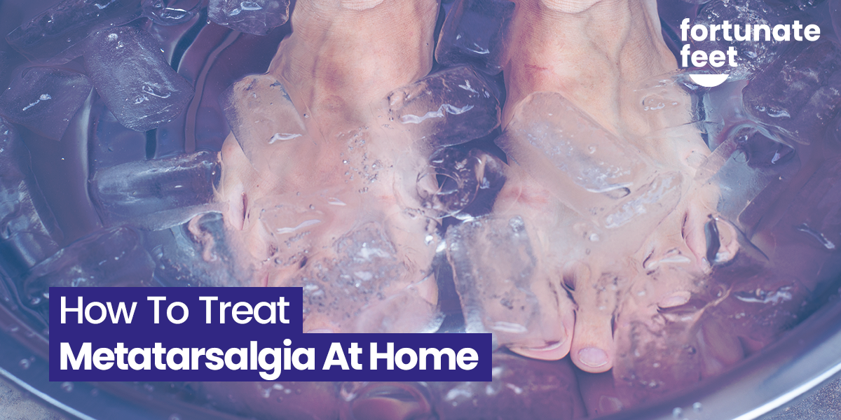How To Treat Metatarsalgia At Home