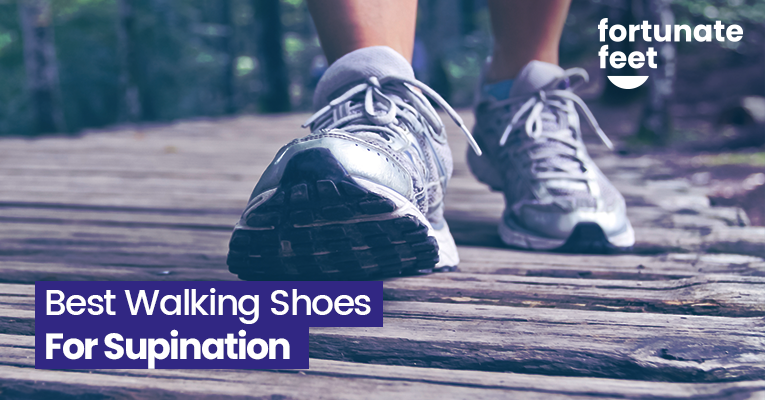 Best Walking Shoes For Supination in 2024 - Fortunate Feet