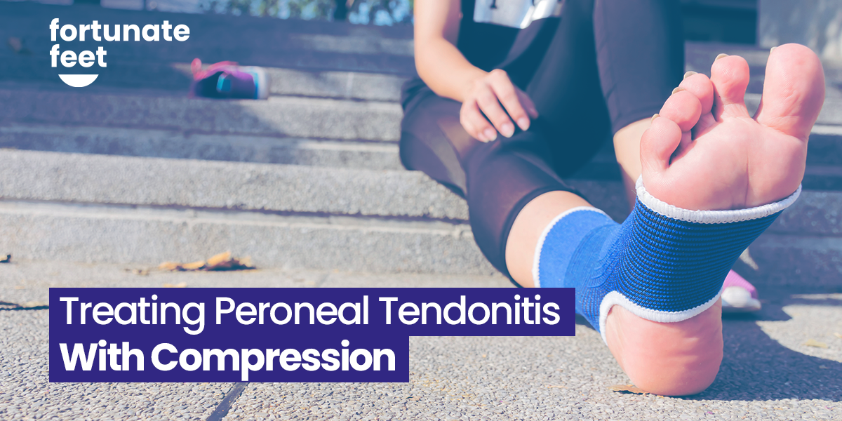 Treating Peroneal Tendonitis With Compression Fortunate Feet