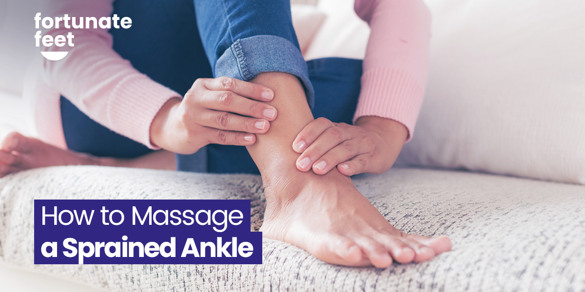 how-to-massage-ankle-sprain-fortunate-feet