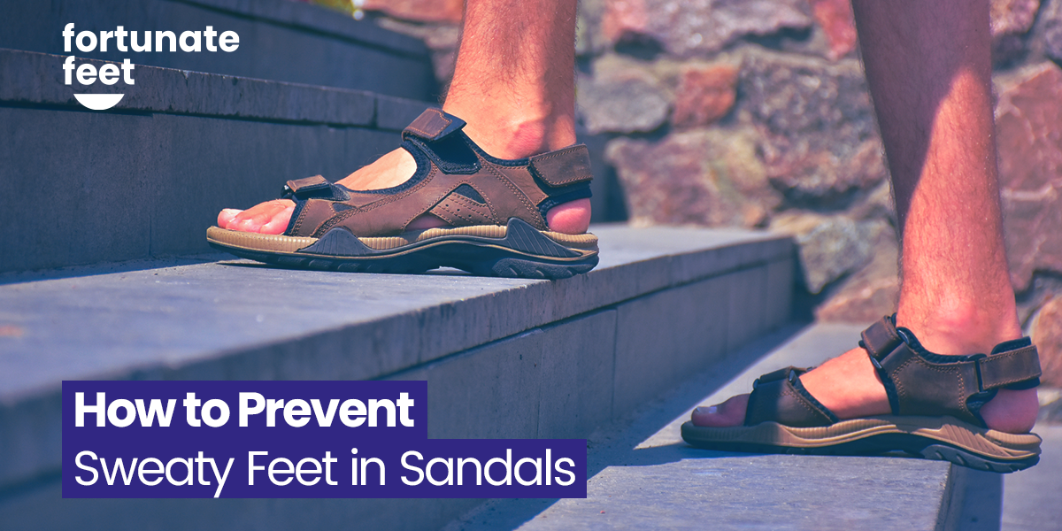 how-to-prevent-sweaty-feet-in-sandals-fortunate-feet